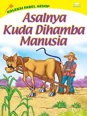 cover image of Asalnya Kuda Dihamba Manusia